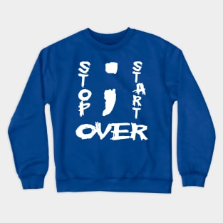 Semi Colon stop start over Crewneck Sweatshirt